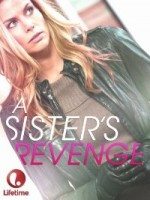 Kız Kardeşimin İntikamı / A Sister’s Revenge