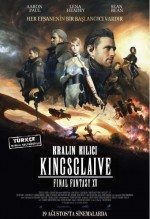 Kralın Kılıcı Final Fantasy XV / Kingsglaive Final Fantasy XV