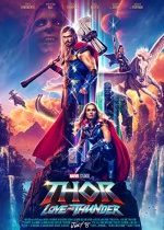 Thor 4 Aşk ve Gök Gürültüsü