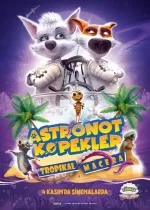 Astronot Köpekler 3 Tropikal Macera