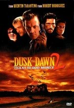 Gün Batımından Şafağa 2 / From Dusk Till Dawn 2