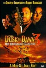 Gün Batımından Şafağa 3 / From Dusk Till Dawn 3