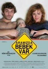 Aramızda Bebek Var / Un Heureux Evenement