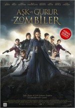 Aşk ve Gurur ve Zombiler / Pride and Prejudice and Zombies