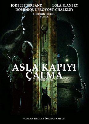 Asla Kapıyı Çalma / NeverKnock