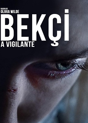 Bekçi / A Vigilante