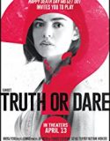 Doğruluk mu Cesaret mi / Truth or Dare