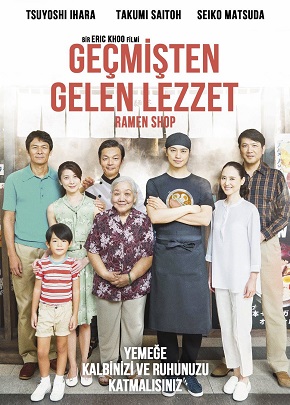 Geçmişten Gelen Lezzet / Ramen Teh