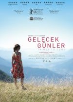 Gelecek Günler / Things to Come