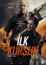 İlk Kurşun / First Kill