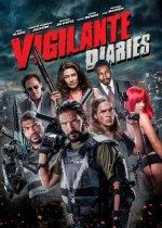 İntikam Günlükleri / Vigilante Diaries