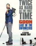 İri Kıyım 2 Ruh Hastası / Goon 2 Last of the Enforcers