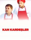 Kan Kardeşler