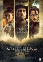 Kayıp Şehir Z / The Lost City of Z