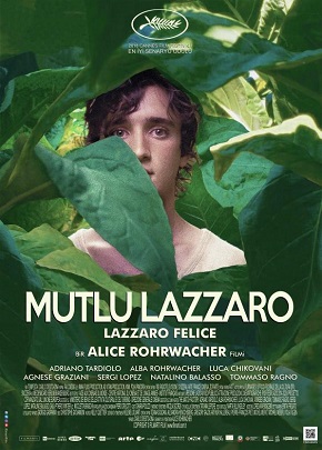 Mutlu Lazzaro / Happy as Lazzaro Felice