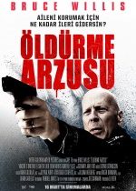 Öldürme Arzusu / Death Wish