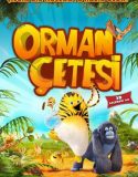 Orman Çetesi / Les as de la jungle