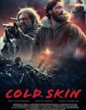 Soğuk Deri / Cold Skin