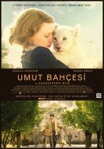 Umut Bahçesi / The Zookeeper’s Wife